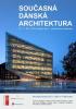 Současná dánská architektura