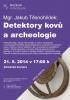 Kliknutím zvětšíte Detektory kovů a archeologie