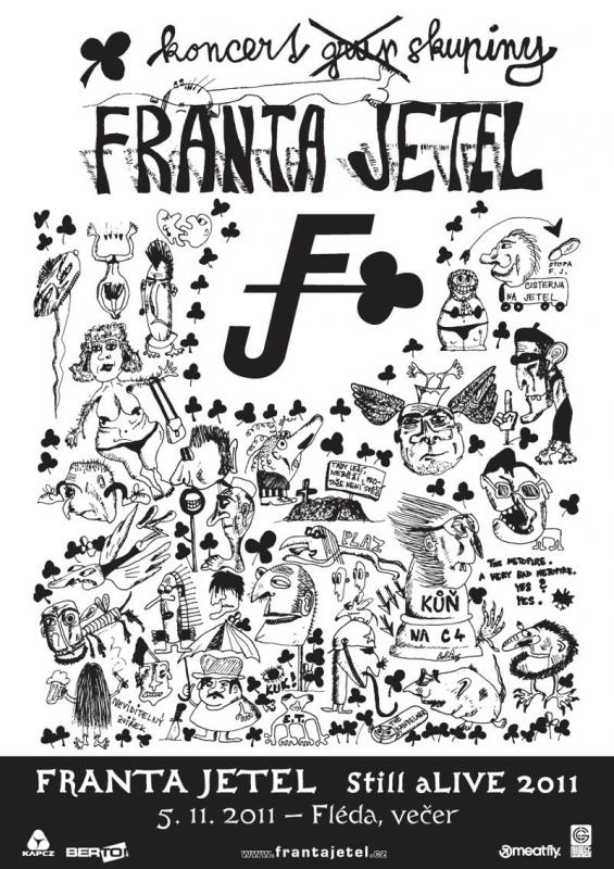 Kliknutím zvětšíte FRANTA JETEL Still aLIVE 2011