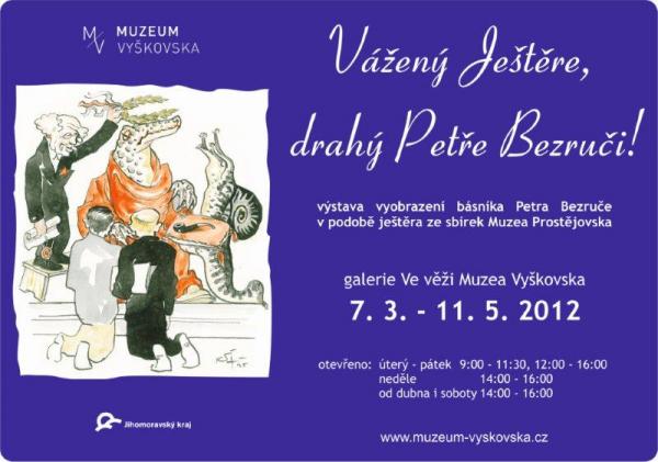 Kliknutím zvětšíte Vážený Ještěre, drahý Petře Bezruči!