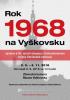 Rok 1968 na Vyškovsku