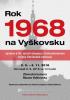 Kliknutím zvětšíte Rok 1968 na Vyškovsku