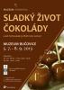 Kliknutím zvětšíte Sladký život čokolády