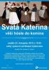 Kliknutím zvětšíte Svatá Kateřina věši hósle do komina
