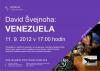 Kliknutím zvětšíte David Švejnoha: Venezuela